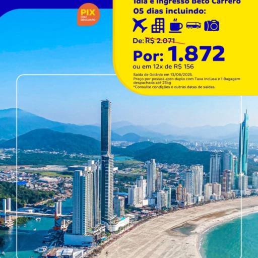 Balneário Camboriú com Desconto e Ingresso para o Beto Carrero – Aproveite com a Blend Way Viagens! por Blend Way Viagens