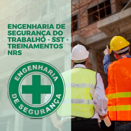 Engenharia de Segurança do Trabalho - SST - Treinamentos NRs