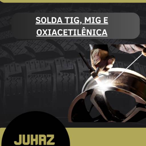 Solda TIG, MIG e Oxiacetilênica em Itapetininga