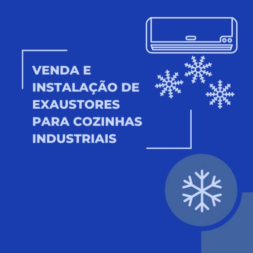 Venda e instalação de exaustores para cozinhas industriais em Itapetininga