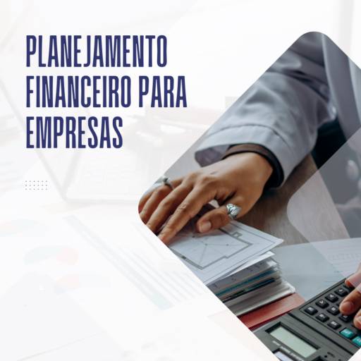 Planejamento financeiro para empresas em Itapetininga