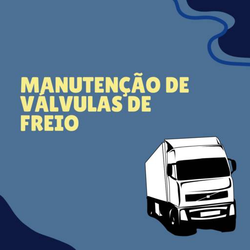 manutenção de válvulas de freio em Itapetininga