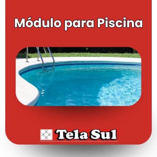 Módulo para Piscina em Itapetininga por Tela Sul Comercio de Telas e Arames