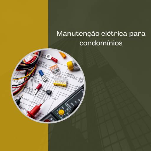 Manutenção elétrica para condomínios em Itapetininga, Sorocaba e Região