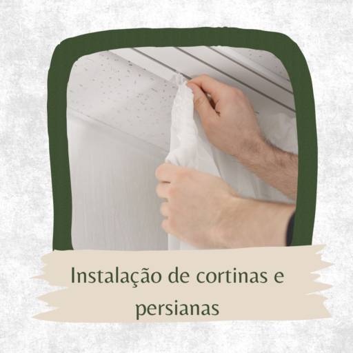 Instalação de cortinas e persianas