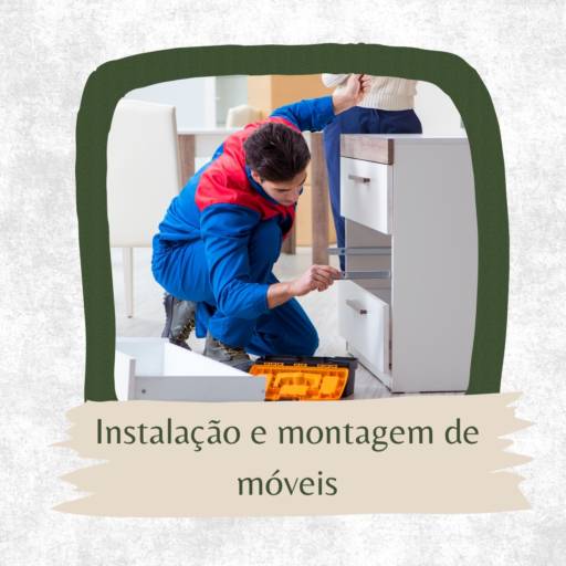Instalação e montagem de móveis 