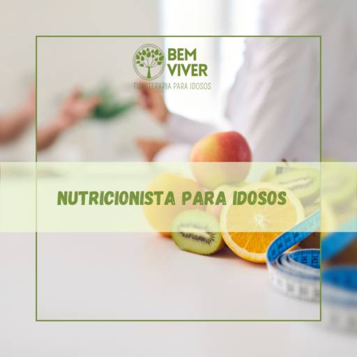 Nutricionista para idosos em Itapetininga, Tatuí, Alambari e Guareí