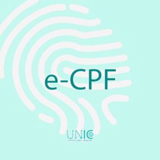Certificado Digital e-CPF A1: Praticidade e Segurança em São Paulo/SP por Unic - Certificados Digitais