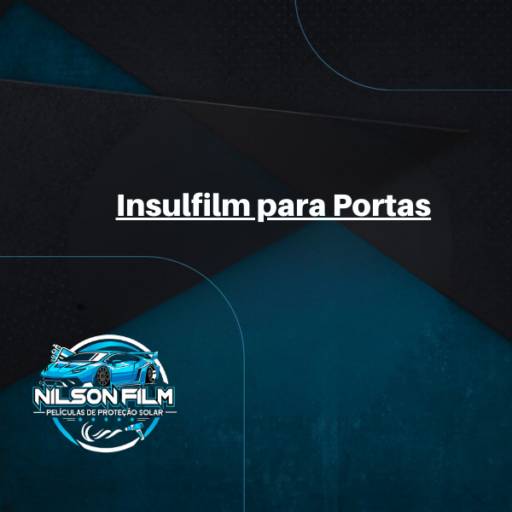 Insulfilm para Portas de Vidro em Itapetininga