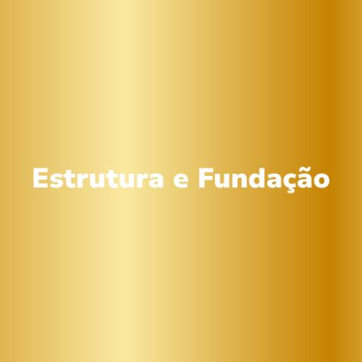 Estrutura e Fundação