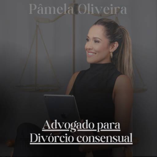 Advogado para Divórcio Consensual em Itapetininga