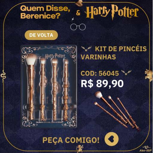 Kit de Pincéis Varinhas - Linha Quem Disse, Berenice? & Harry Potter	 por Cris Scudeletti