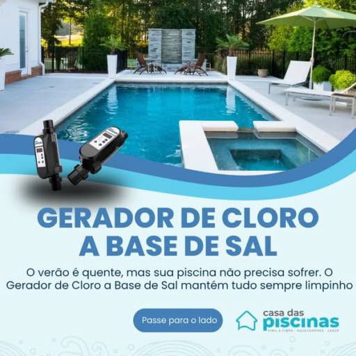 Gerador de Cloro: a solução prática e saudável para sua piscina