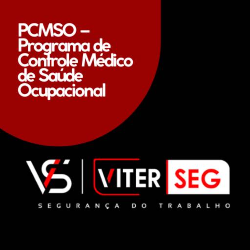 PCMSO – Programa de Controle Médico de Saúde Ocupacional