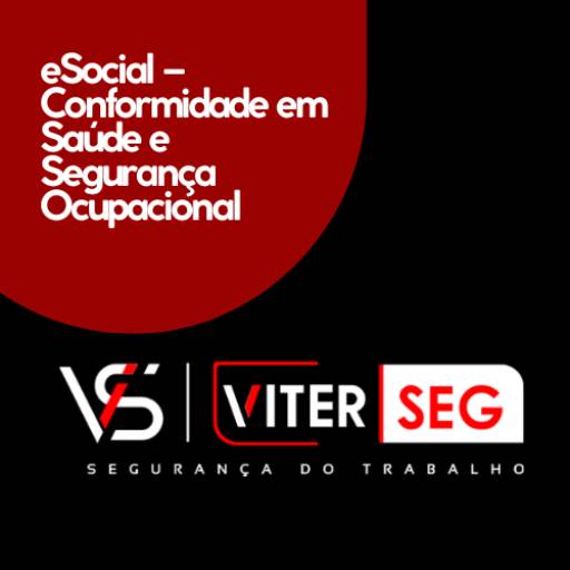 eSocial – Conformidade em Saúde e Segurança Ocupacional