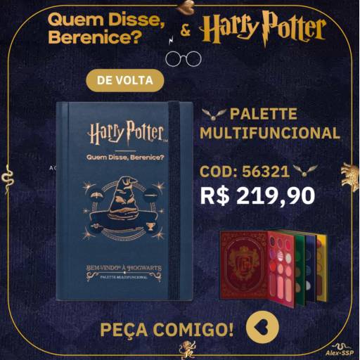 Palette Multifuncional - Linha Quem Disse, Berenice? & Harry Potter por Cris Scudeletti