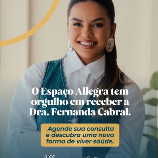 Dra. Fernanda Cabral - Nutrologia para transformar escolhas em saúde  por Allegra - Espaço de Saúde e Bem Estar 