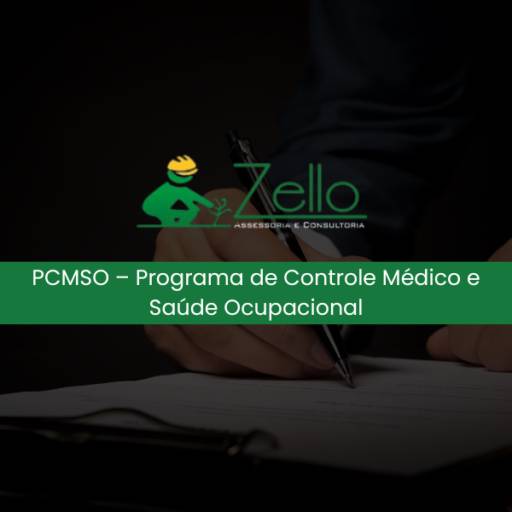 Elaboração do PCMSO – Programa de Controle Médico e Saúde Ocupacional