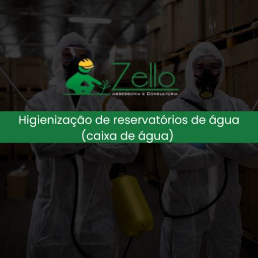 Higienização de reservatórios de água (caixa de água)  por Zello Consultoria - Engenharia Ambiental e Segurança do Trabalho