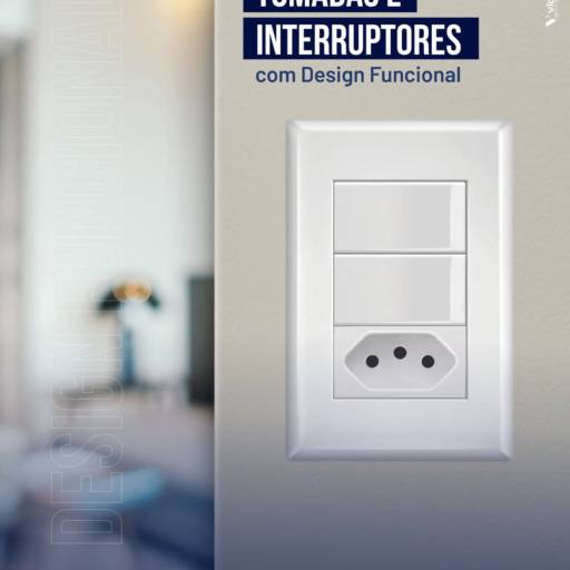 Interruptores e Tomadas – Materiais Elétricos em Avaré