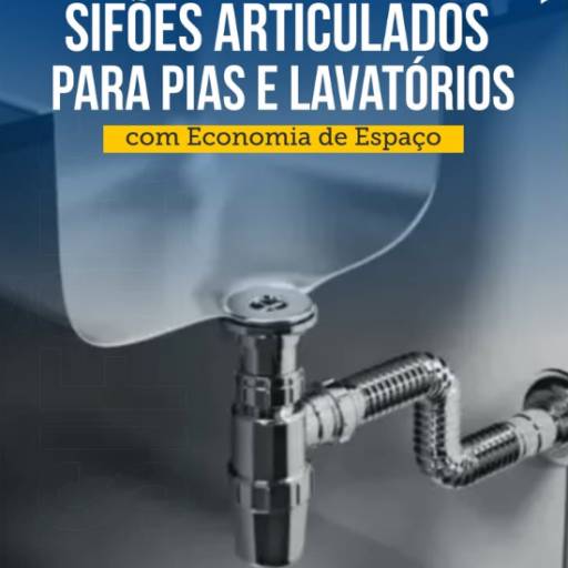 Sifões Articulados para Pias e Lavatórios