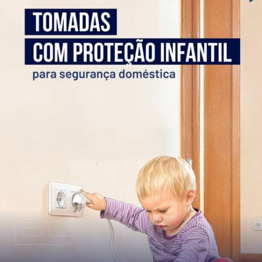 Tomadas com Proteção Infantil
