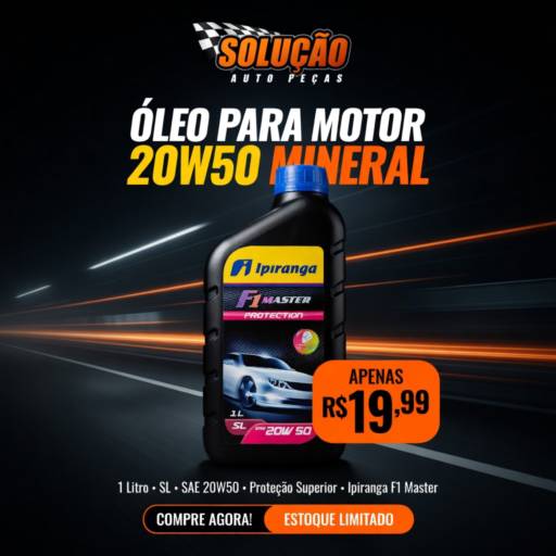 Óleo para Motor 20W50 Mineral Ipiranga em Santa Bárbara D’Oeste