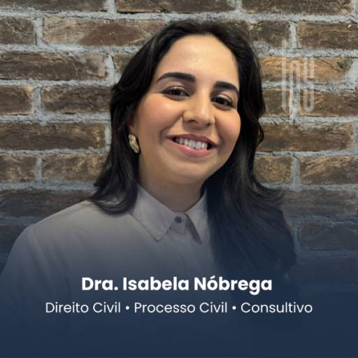 Advogada Especialista em Direto Civil, Processo Civil e Consultivo em Itapetininga - Dra Isabela Nóbrega