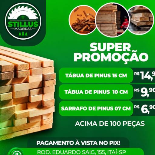 Super Promoção Stillus Madeiras