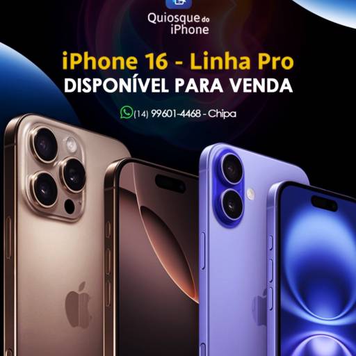 iPhone 16 – Linha Pro disponível no Quiosque do iPhone
