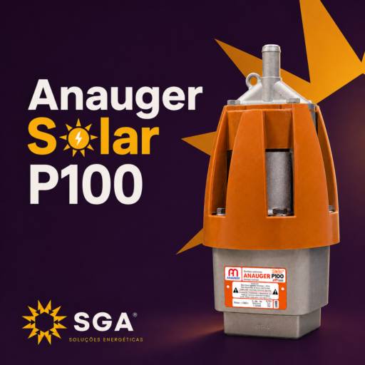 Anauger Solar P100: bombeamento de água com energia solar