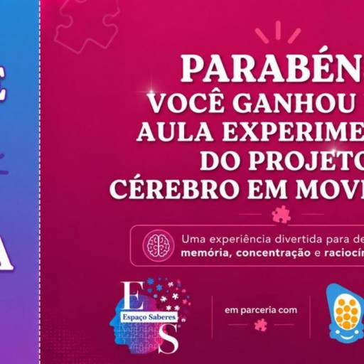 Projeto Cérebro em Movimento - Crianças e Adolescentes 5 a 15 anos - Em parceria com Super Cérebro