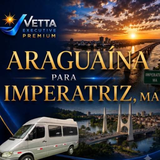 Serviços de Transporte com Vans de Araguaína para Imperatriz, MA