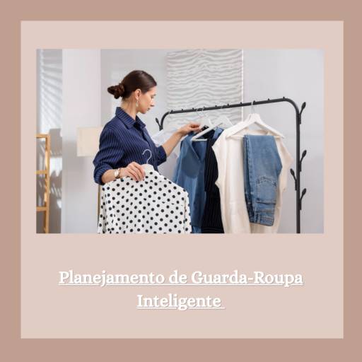 Planejamento de Guarda-Roupa Inteligente em Itapetininga