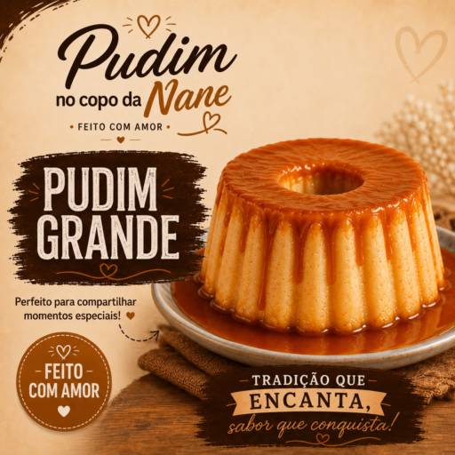 Pudim Grande Caseiro para Compartilhar em Ribeirão Preto