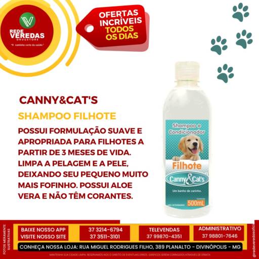 Shampoo e Condicionador Filhote 500ml - Canny&Cat's - 2 Unidades por DROGARIA REDE VEREDAS - FARMÁCIA EM DIVINÓPOLIS