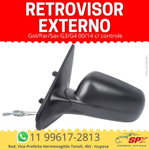 RETROVISOR EXTERNO GOL/PARATI/SAVEIRO G3/G4 C/ CONTROLE em Itupeva, SP por Spx Acessórios e Autopeças