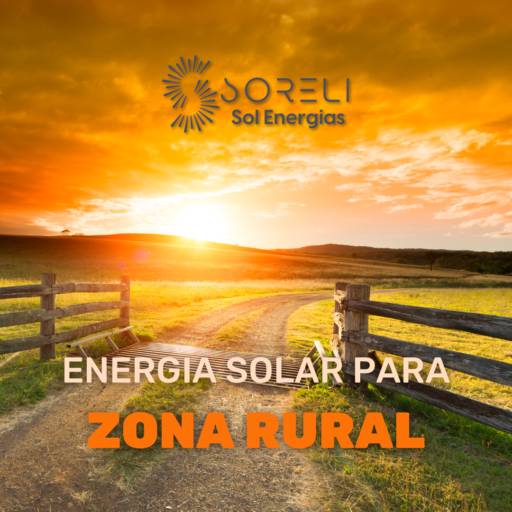 Energia Solar para Zona Rural