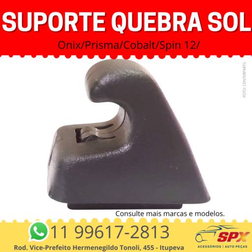 Suporte Quebra Sol Onix/Prisma/Cobalt/Spin 12/ em Itupeva, SP por Spx Acessórios e Autopeças