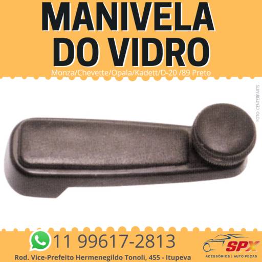 MANIVELA DO VIDRO - MONZA  / CHEVETTE / OPALA / KADETT em Itupeva, SP por Spx Acessórios e Autopeças