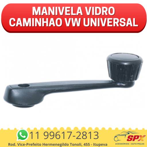 MANIVELA VIDRO CAMINHAO VW UNIVERSAL em Itupeva, SP por Spx Acessórios e Autopeças