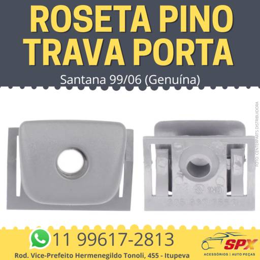 ROSETA PINO TRAVA PORTA - SANTANA 99/06 - GENUÍNA