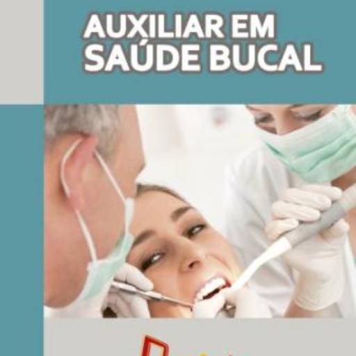 CURSO DE AUXILIAR EM SAÚDE BUCAL por Projeta Cursos Profissionalizantes 