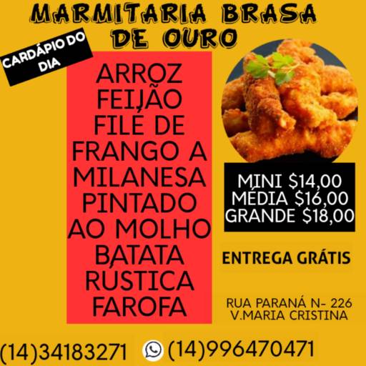 Comprar o produto de Marmitex cardápio variados em Marmitarias pela empresa Marmitaria Brasa de Ouro em Jaú, SP por Solutudo
