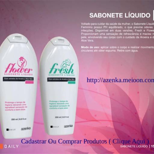 Comprar o produto de Sabonete liquido-Azenka em Líquido pela empresa Azenka Cosméticos em Bauru, SP por Solutudo