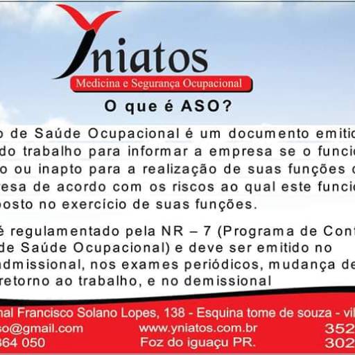 Comprar o produto de Exame admissional  ASO em Outros pela empresa Yniatos Medicina e Segurança Ocupacional em Foz do Iguaçu, PR por Solutudo