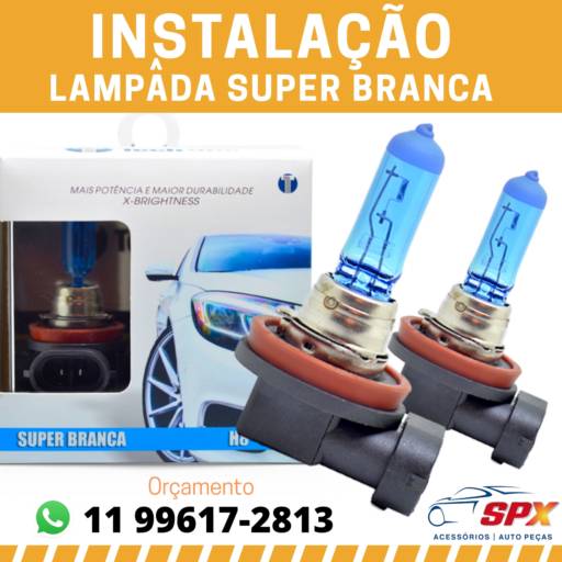 LÂMPADA SUPER BRANCA - INSTALAÇÃO  em Itupeva, SP por Spx Acessórios e Autopeças