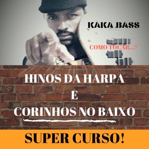 DVD AULA DE CONTRABAIXO HINOS DA HARPA POR KAKA BASS por SIMG - Sistema Instrução Musical Gospel