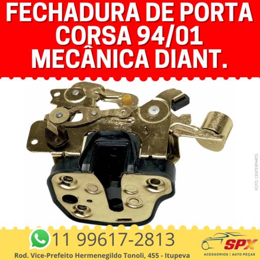 Fechadura de Porta Corsa 94/01 Mecânica Dianteiro em Itupeva, SP por Spx Acessórios e Autopeças