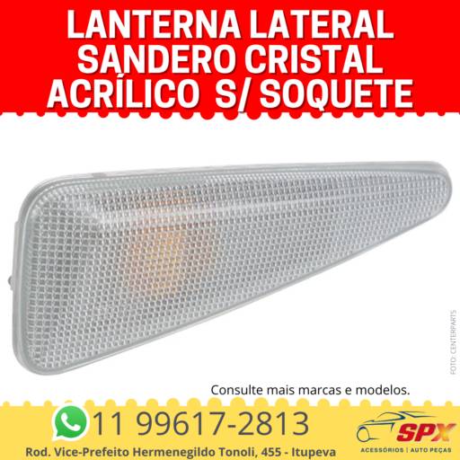 Lanterna Lateral Sandero Cristal Acrílico  s/ Soquete em Itupeva, SP por Spx Acessórios e Autopeças